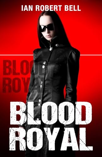 Stock image for Blood Royal for sale by THE SAINT BOOKSTORE