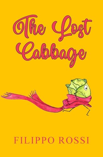 Stock image for The Lost Cabbage for sale by GreatBookPrices