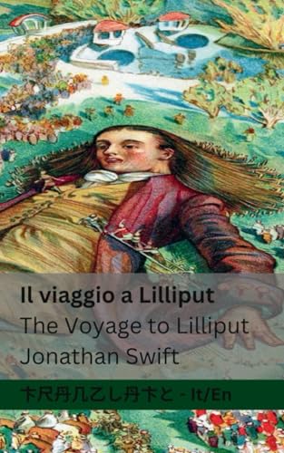 Beispielbild fr Il viaggio a Lilliput / The Voyage to Lilliput zum Verkauf von PBShop.store US