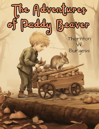 Stock image for The Adventures of Paddy Beaver [Soft Cover ] for sale by booksXpress