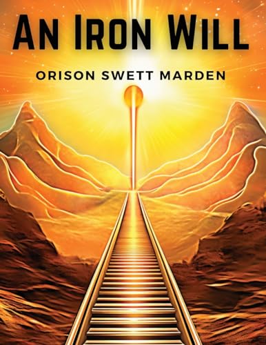 Stock image for An Iron Will [Soft Cover ] for sale by booksXpress