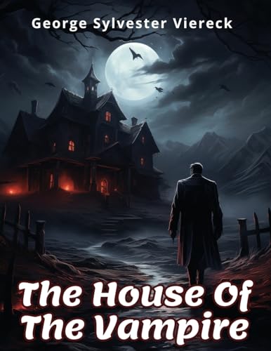 Imagen de archivo de The House Of The Vampire [Soft Cover ] a la venta por booksXpress