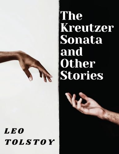 Stock image for The Kreutzer Sonata and Other Stories for sale by California Books