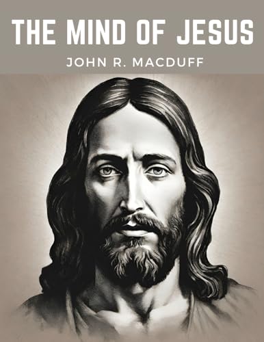 Imagen de archivo de The Mind Of Jesus a la venta por California Books