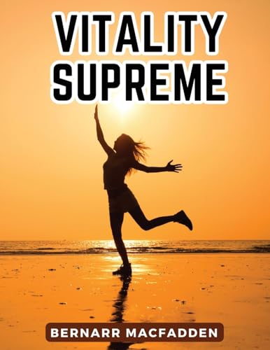 Stock image for Vitality Supreme for sale by California Books