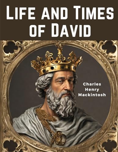 Stock image for Life and Times of David for sale by GreatBookPrices