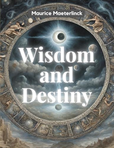 Stock image for Wisdom and Destiny for sale by GreatBookPrices