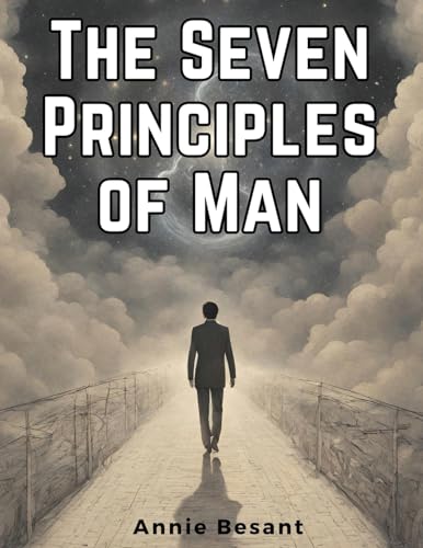 Stock image for The Seven Principles of Man for sale by California Books