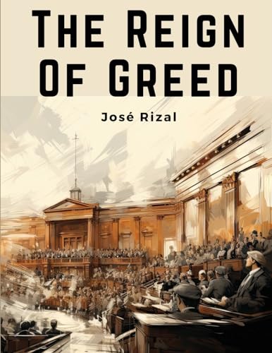 Imagen de archivo de The Reign Of Greed a la venta por GreatBookPrices