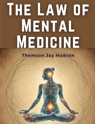 Beispielbild fr The Law of Mental Medicine zum Verkauf von GreatBookPrices