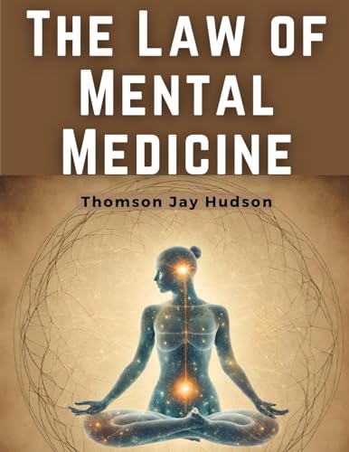 Stock image for The Law of Mental Medicine for sale by California Books
