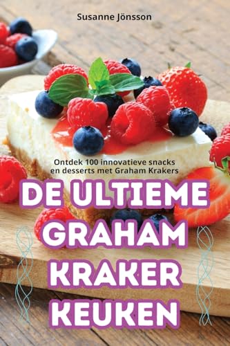 Stock image for de Ultieme Graham Kraker Keuken (Paperback) for sale by Grand Eagle Retail