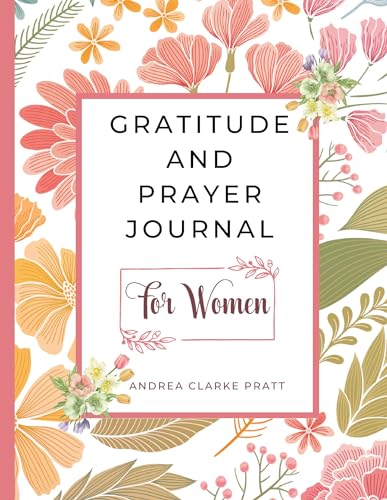 Stock image for Gratitude And Prayer Journal For Women for sale by PBShop.store US