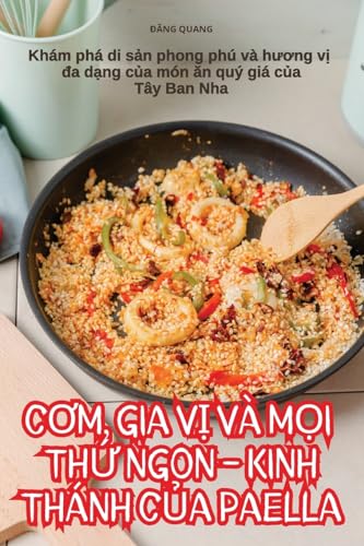 Stock image for Cm, Gia V V Mi Th Ngon - Kinh Thnh Ca Paella (Paperback) for sale by Grand Eagle Retail