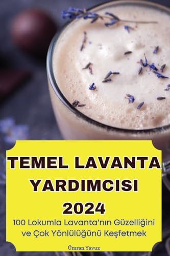 Stock image for Temel Lavanta Yardimcisi 2024 (Turkish Edition) for sale by California Books