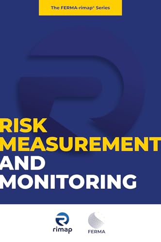 9781836623113: Risk Measurement and Monitoring (The FERMA-rimap Series)