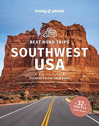 9781837581924: Lonely Planet Best Road Trips Southwest USA (Road Trips Guide)