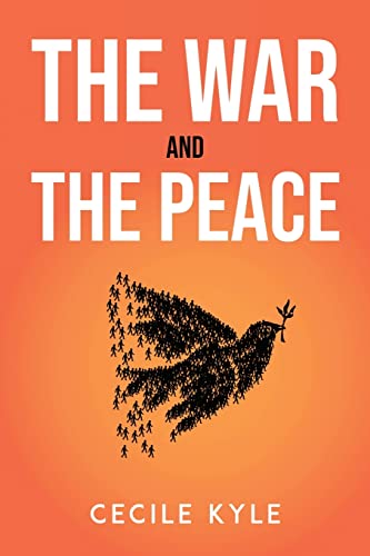 Stock image for The War and the Peace for sale by THE SAINT BOOKSTORE