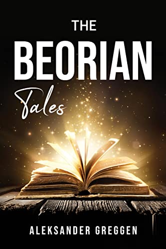 Stock image for The Beorian Tales for sale by THE SAINT BOOKSTORE
