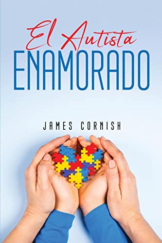 Stock image for EL AUTISTA ENAMORADO for sale by Revaluation Books