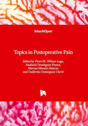 Imagen de archivo de Topics in Postoperative Pain a la venta por BuchWeltWeit Ludwig Meier e.K.