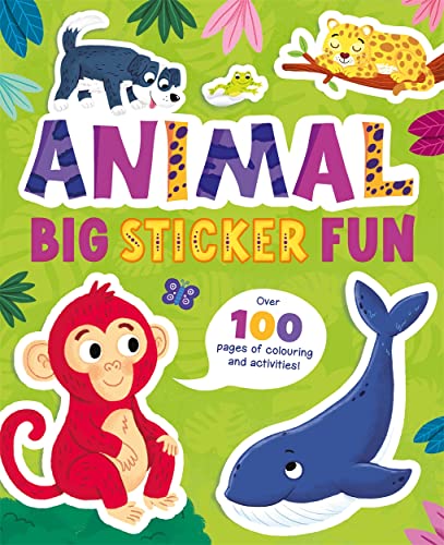 Stock image for Animal Big Sticker Fun (Bumper Book of Colouring and Activities) for sale by Monster Bookshop