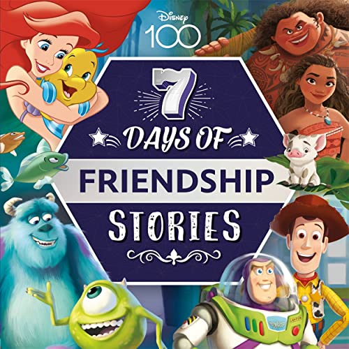 Beispielbild fr Disney D100: 7 Days of Friendship Stories (Collection of Illustrated Tales) zum Verkauf von AwesomeBooks