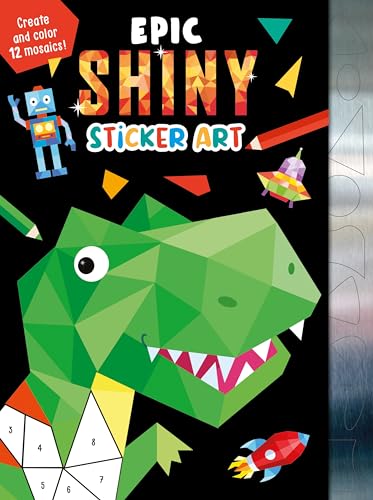 9781837716029: Epic Shiny Sticker Art: Create and Color 12 Mosaics!