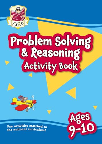 9781837740673: New Problem Solving & Reasoning Maths Activity Book for Ages 9-10 (Year 5) (CGP KS2 Practise & Learn)
