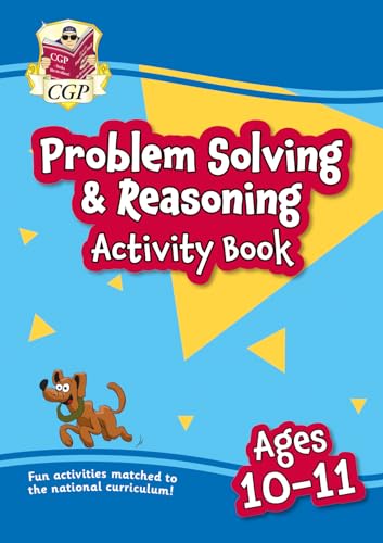 Stock image for New Problem Solving & Reasoning Maths Activity Book for Ages 10-11 (Year 6) for sale by GreatBookPrices