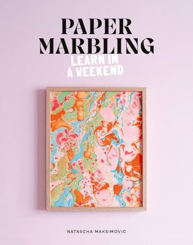 Beispielbild fr Paper Marbling: Learn in a Weekend zum Verkauf von WorldofBooks