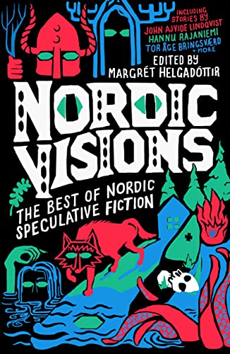 Stock image for Nordic Visions: The Best of Nordic Speculative Fiction for sale by Bulk Book Warehouse