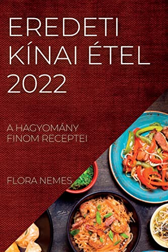 Beispielbild fr Eredeti Knai  tel 2022: A Hagyomány Finom Receptei zum Verkauf von ThriftBooks-Dallas