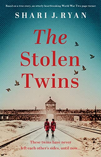 Beispielbild fr The Stolen Twins: Based on a true story, an utterly heartbreaking World War Two page-turner zum Verkauf von Goodwill Books