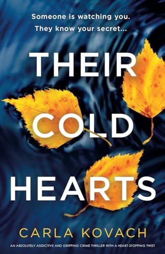 Imagen de archivo de Their Cold Hearts: An absolutely addictive and gripping crime thriller with a heart-stopping twist: 13 (Detective Gina Harte) a la venta por WorldofBooks
