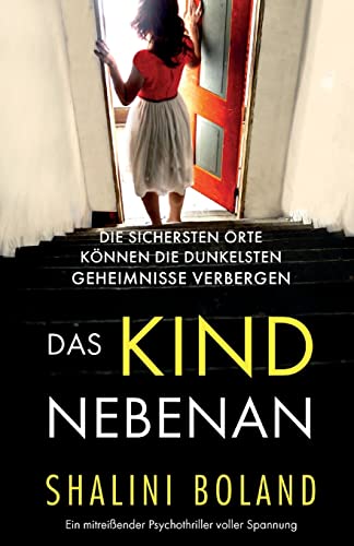 Beispielbild fr Das Kind nebenan: Ein mitreiender Psychothriller voller Spannung zum Verkauf von GreatBookPrices