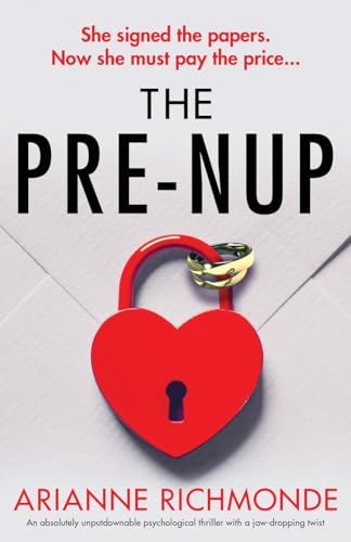 Imagen de archivo de The Prenup: An absolutely unputdownable psychological thriller with a jaw-dropping twist a la venta por Goodwill of Colorado