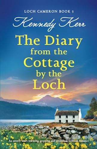Stock image for The Diary from the Cottage by the Loch for sale by PBShop.store US