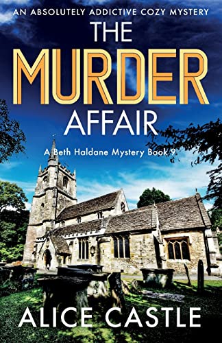 Stock image for The Murder Affair: An absolutely addictive cozy mystery (A Beth Haldane Mystery) for sale by HPB-Emerald