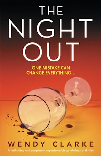 Beispielbild fr The Night Out: A nail-biting and completely unputdownable psychological thriller zum Verkauf von Goodwill of Colorado