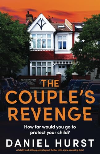 Stock image for The Couples Revenge: A totally nail-biting psychological thriller with a jaw-dropping twist for sale by Goodwill of Colorado