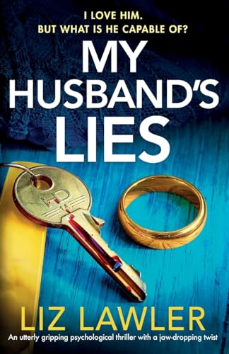Stock image for My Husband's Lies: An utterly gripping psychological thriller with a jaw-dropping twist for sale by Books Unplugged