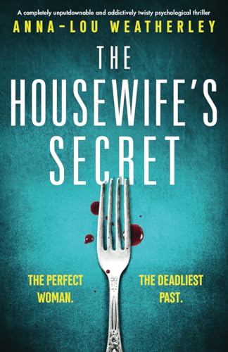 Stock image for The Housewifes Secret: A completely unputdownable and addictively twisty psychological thriller (Detective Dan Riley) for sale by Upward Bound Books