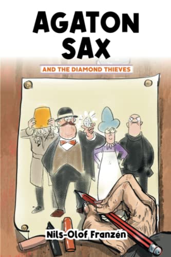 Stock image for Agaton Sax and the Diamond Thieves (Agaton Sax Premium Colour Paperback Collection) for sale by Books Unplugged