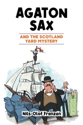 Imagen de archivo de Agaton Sax and the Scotland Yard Mystery a la venta por PBShop.store US