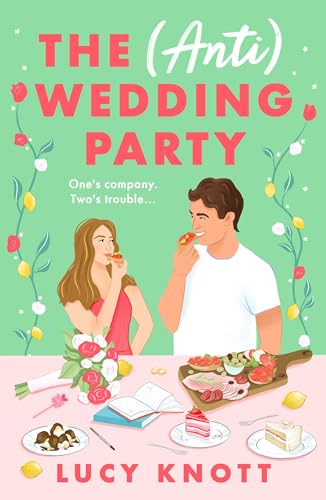 Stock image for The (Anti) Wedding Party for sale by WorldofBooks