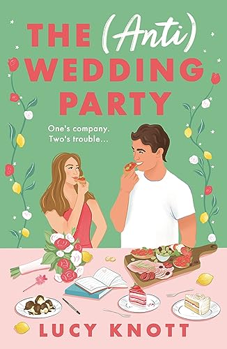 Stock image for The (Anti) Wedding Party for sale by Blackwell's