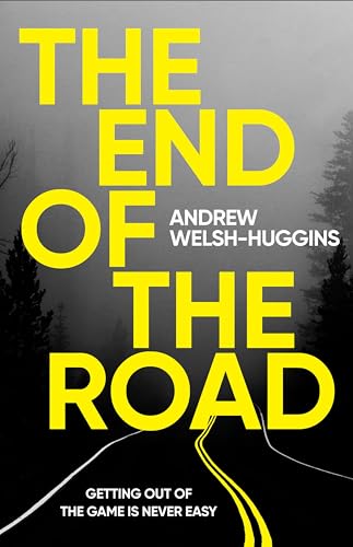 9781837932924: The End of the Road