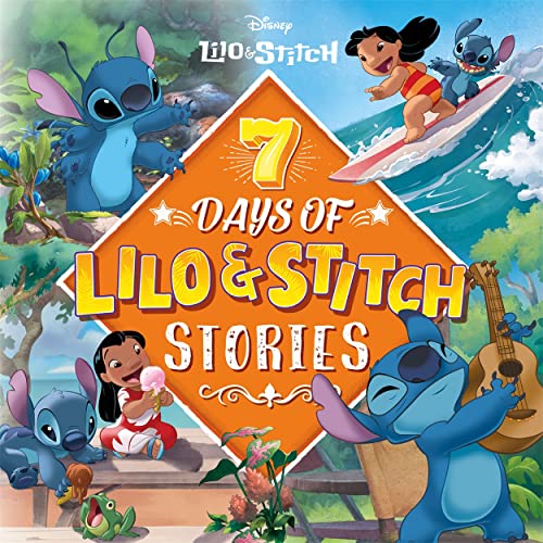 Beispielbild fr Disney Lilo & Stitch: 7 Days of Lilo & Stitch Stories (Collection of Illustrated Tales) zum Verkauf von WorldofBooks