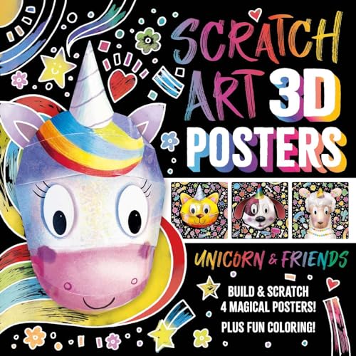 Stock image for Scratch Art 3D Posters: Unicorn & Friends: Build and Scratch 4 Awesome Posters, Plus Extra Pages of Coloring [Paperback] IglooBooks and Wood, Hannah for sale by Lakeside Books
